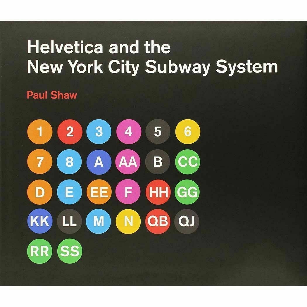 Cover of the Helvetica and the NY subway systaem bok