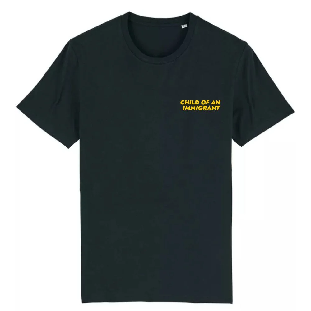 'Child of an immigrant' t-shirt