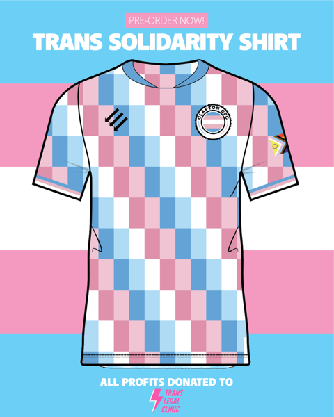 Clapton CFC trans solidarity goalkeeper shirt