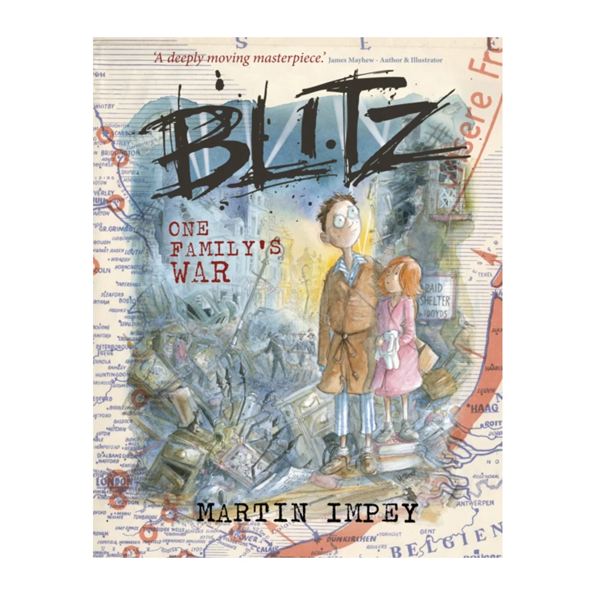 Blitz: One Family's War
